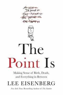 The Point Is (eBook, ePUB) - Eisenberg, Lee