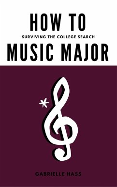 Cover How to Music Major: Surviving the College (eBook, ePUB)