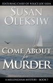 Come About for Murder: A Mellingham Mystery (eBook, ePUB) Come About for Murder: A Mellingham Mystery (eBook, ePUB)