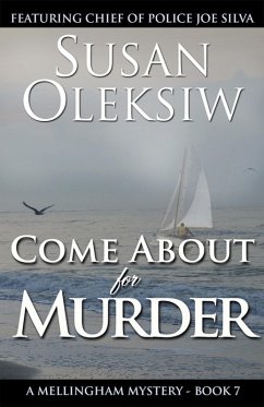 Cover Come About for Murder: A Mellingham Mystery (eBook, ePUB)