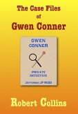 Case Files of Gwen Conner (eBook, ePUB)