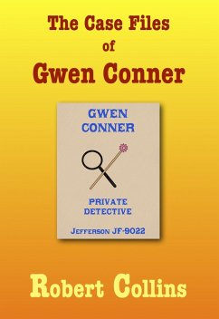 Case Files of Gwen Conner (eBook, ePUB) - Collins, Robert