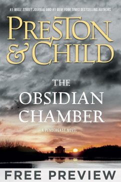 The Obsidian Chamber - EXTENDED FREE PREVIEW (first 7 chapters) (eBook, ePUB) - Preston, Douglas; Child, Lincoln