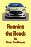 Running the Roads (eBook, ePUB)