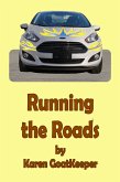 Running the Roads (eBook, ePUB) Running the Roads (eBook, ePUB)