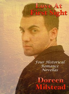 Cover Love At First Sight: Four Historical Romance Novellas (eBook, ePUB)