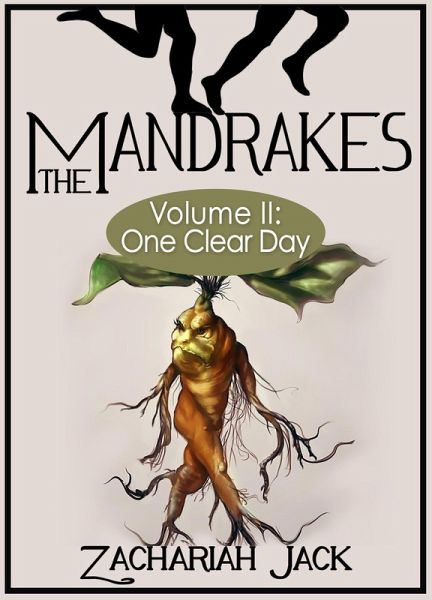 The Mandrakes, Volume II: One Clear Day (eBook, ePUB)