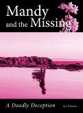 Mandy And The Missing : A Deadly Deception (eBook, ePUB)
