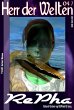HERR DER WELTEN 047: RePha (eBook, ePUB) - Bild 1