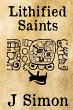 Lithified Saints (Fossilized Gods, #2)... - Bild 1