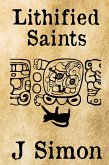 Lithified Saints (Fossilized Gods, #2) (eBook, ePUB)