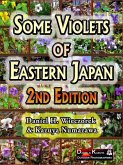 Some Violets of Eastern Japan - 2nd Edition (eBook, ePUB) Some Violets of Eastern Japan - 2nd Edition (eBook, ePUB)