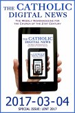 The Catholic Digital News 2017-03-04 (Special Issue: Lent 2017) (eBook, ePUB)