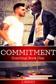 Courting 1: Commitment (eBook, ePUB) Courting 1: Commitment (eBook, ePUB)