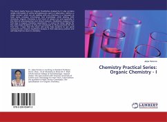 Chemistry Practical Series: Organic Chemistry - I - Harsora, Jalpa