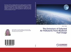 The Emissions of Selected Air Pollutants from Biodiesel Fuel Usage
