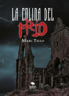 La colina del frío (eBook, ePUB) - Tello, Marc Martínez