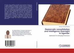 Democratic consolidation and Intelligence Oversight in Uganda:
