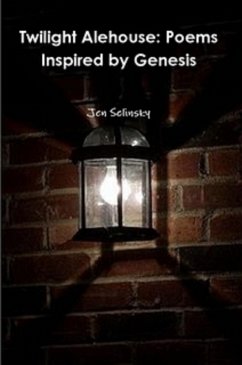 Cover Twilight Alehouse: Poems Inspired by Genesis (eBook, ePUB)