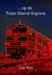 ... op de Trans Siberië Express... - Bild 1