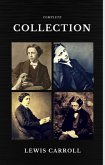 Lewis Carroll : The Complete Collection (Illustrated) (Quattro Classics) (The Greatest Writers of All Time) (eBook, ePUB)