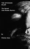The Hitchcock Killer: The Second Jake Rhodes Mystery by Winslow Swan (eBook, ePUB) The Hitchcock Killer: The Second Jake Rhodes Mystery by Winslow Swan (eBook, ePUB)