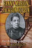 Fanny Marion Jackson Coppin: First Black Female Principal (eBook, ePUB)
