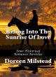 Riding Into The Sunrise Of Love: Four... - Bild 1