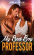 My Bad Boy Professor (eBook, ePUB) - Bild 1