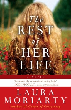 The Rest of Her Life (eBook, ePUB) - Moriarty, Laura