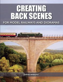Creating Back Scenes for Model Railways and Dioramas (eBook, ePUB) - Wright, David