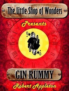 Gin Rummy (The Little Shop of Wonders, #2) (eBook, ePUB) - Appleton, Robert