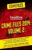 Crime Files 2014: Volume 2 (A Free Sampler) (eBook, ePUB)