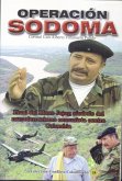 Operación Sodoma- Final del Mono Jojoy, símbolo del narcoterrorismo comunista contra Colombia (Conflicto armado en Colombia, #19) (eBook, ePUB)