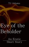 Eye of the Beholder (eBook, ePUB)