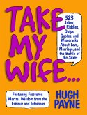 Take My Wife (eBook, ePUB)