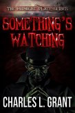 Something's Watching (eBook, ePUB)
