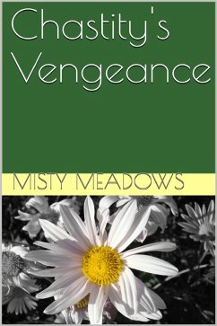 Cover Chastity's Vengeance (eBook, ePUB)
