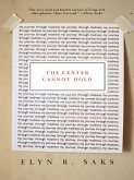 The Center Cannot Hold (eBook, ePUB)