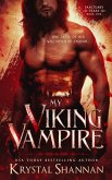 My Viking Vampire (Sanctuary, Texas, #1) (eBook, ePUB) My Viking Vampire (Sanctuary, Texas, #1) (eBook, ePUB)