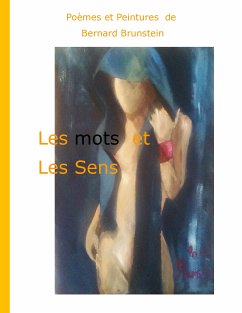 Les mots et Les Sens (eBook, ePUB) - Brunstein, Bernard