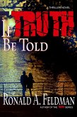 If Truth Be Told (eBook, ePUB)