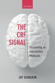 The CRF Signal (eBook, ePUB)