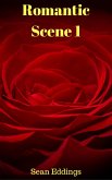 Romantic Scene 1 (Romantic Scenes, #1) (eBook, ePUB)
