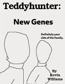 Teddyhunter: New Genes (eBook, ePUB) Teddyhunter: New Genes (eBook, ePUB)