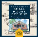 Big Book of Small House Designs (eBook, ePUB)