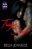 Tragic Soul: Triple Threat Book 2 (eBook, ePUB)