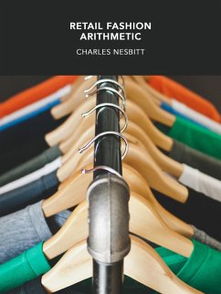Retail Fashion Arithmetic (eBook, ePUB) - Nesbitt, Charles