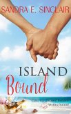Island Bound (Catica Island Inspired Romance, #2) (eBook, ePUB)