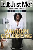 Is It Just Me? (eBook, ePUB) Is It Just Me? (eBook, ePUB)